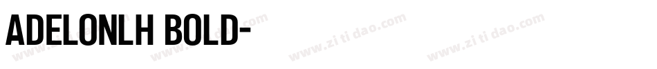 AdelonLH Bold字体转换